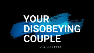DisobeyingCouple